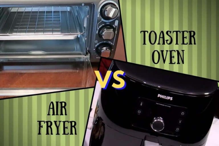 Air Fryer Vs Toaster Oven 2021 Top Full Guide DaDong
